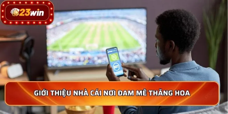 Giới Thiệu 1 Giới thiệu nhà cái nơi đam mê thăng hoa